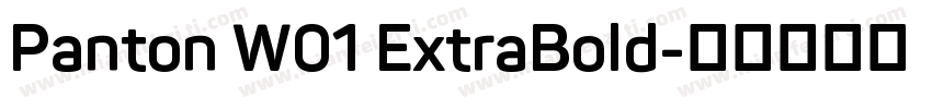 Panton W01 ExtraBold字体转换